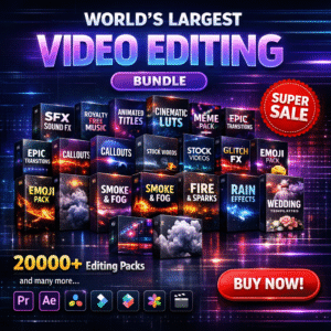 Entire Video Editing Pack (2026)